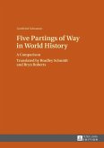 Five Partings of Way in World History (eBook, ePUB)