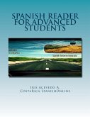 Spanish Reader for Advanced Students (Spanish Reader for Beginners, Intermediate & Advanced Students, #5) (eBook, ePUB)