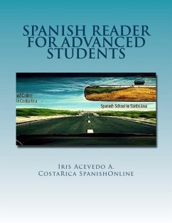 Spanish Reader for Advanced Students (Spanish Reader for Beginners, Intermediate & Advanced Students, #5) (eBook, ePUB) - A., Iris Acevedo