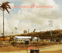 Sandy Hill Chill 2018-Love,Peace & Happiness - Diverse