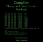 Compiler Theory and Construction Handbook (eBook, PDF)