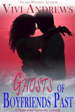 Ghosts of Boyfriends Past (eBook, ePUB) - Andrews, Vivi