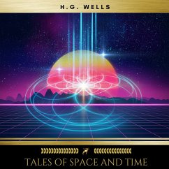 Tales of Space and Time (MP3-Download) - Wells, H.G.