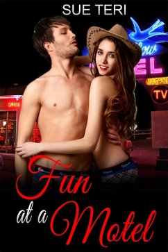 Fun At A Motel (eBook, ePUB) - Teri, Sue