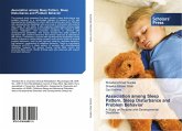 Association among Sleep Pattern, Sleep Disturbance and Problem Behavior