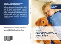 Association among Sleep Pattern, Sleep Disturbance and Problem Behavior - Ganaie, Showkat Ahmad;Shah, Shawkat Ahmad;Krishna, Gsri