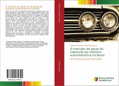 O mercado de peças de reposição da indústria automobilística no Brasil - Camargo, Fabricio;Amatucci, Marcos