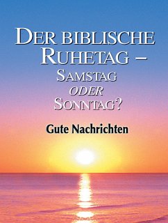 Cover Der biblische Ruhetag - Samstag oder Sonntag? (eBook, ePUB)
