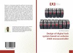 Design of digital lock system based on arduino 2560 microcontroller