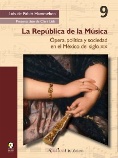 La República de la Música (eBook, ePUB) - de Hammeken, Luis Pablo