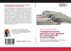 Comportamiento agresivo que genera el contenido de Cronica Roja - Ponguillo Tenesaca, Katherine Dennisse