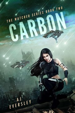 Carbon - Book 2 of the Watcher Series (eBook, ePUB) - Eversley, Aj