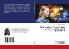 Play at Work, Possibly Save Lives: eLearning vs 3D Simulation