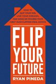 Flip Your Future (eBook, ePUB)