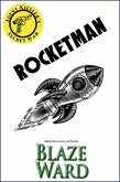 Rocketman (Agent Kiesler's Secret War, #3) (eBook, ePUB)