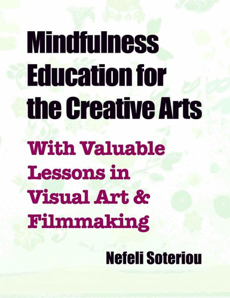 Mindfulness Education for the Creative Arts (eBook, ePUB)