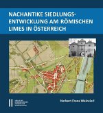 Nachantike Siedlungsentwicklung im römischen Limes in Österreich (eBook, PDF)