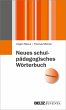 Neues schulpädagogisches Wörterbuch... - Bild 1