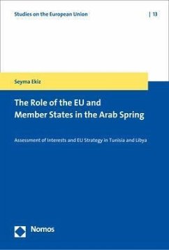 The Role of the EU and Member States in the Arab Spring - Ekiz, Seyma