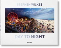 Stephen Wilkes. Day to Night - Rexer, Lyle