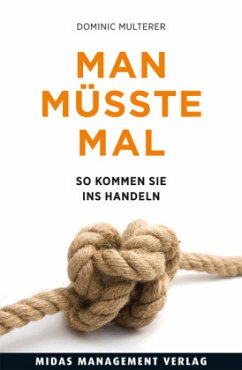 Man müsste mal ... - Multerer, Dominic