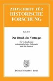 Der Bruch des Vertrages