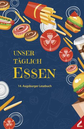 Unser täglich Essen