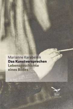 Das Kunstversprechen - Karabelnik, Marianne