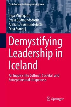 Demystifying Leadership in Iceland - Minelgaite, Inga;Guðmundsdóttir, Svala;Guðmundsdóttir, Árelía E.