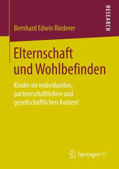 Elternschaft und Wohlbefinden - Riederer, Bernhard Edwin