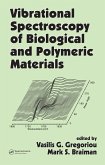 Vibrational Spectroscopy of Biological and Polymeric Materials (eBook, PDF)