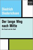 Der lange Weg nach Mitte (eBook, ePUB) Der lange Weg nach Mitte (eBook, ePUB)