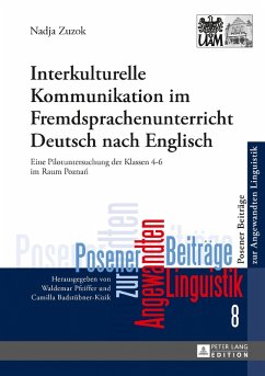 Interkulturelle Kommunikation im Fremdsprachenunterricht Deutsch nach Englisch (eBook, ePUB) - Nadja Zuzok, Zuzok