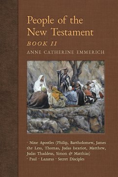 People of the New Testament, Book II - Emmerich, Anne Catherine; Wetmore, James Richard