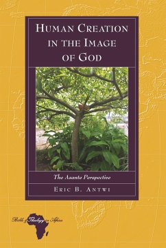 Human Creation in the Image of God - Antwi, Eric