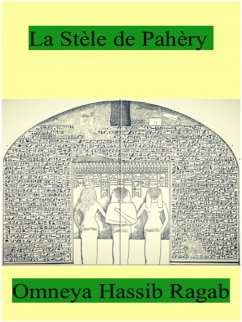 La Stèle de Pahéry (eBook, PDF) - Hassib RAGAB, Omneya