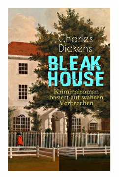 Cover Bleak House (Kriminalroman basiert auf wahren Verbrechen)