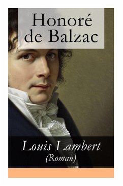 Louis Lambert (Roman): Deutsche Ausgabe - de Balzac, Honoré; Hirschberg, Emmi