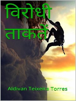 विरोधी ताकतें (eBook, ePUB) - Torres, Aldivan Teixeira