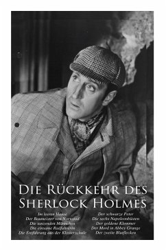 Die Rückkehr des Sherlock Holmes: Im leeren Hause, Der Baumeister von Norwood, Die tanzenden Männchen, Die einsame Radfahrerin, Die Entführung aus der - Doyle, Arthur Conan