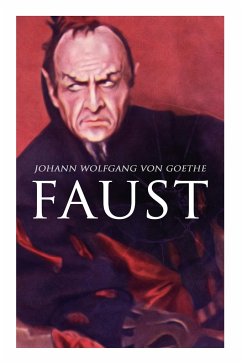 Faust - Goethe, Johann Wolfgang von