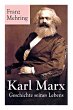 Karl Marx - Geschichte seines Lebens:... - Bild 1