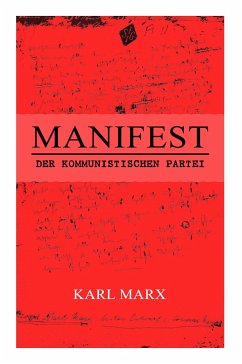 Manifest der Kommunistischen Partei - Marx, Karl