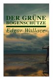 Der grüne Bogenschütze