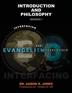 Interfacing Evangelism and Discipleship WORKBOOK - Jones, Aaron R