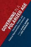 Governing in a Polarized Age (eBook, PDF)