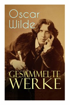 Gesammelte Werke - Wilde, Oscar; Meyerfeld, Max; Uhl, Frieda