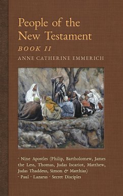 People of the New Testament, Book II - Emmerich, Anne Catherine; Wetmore, James Richard