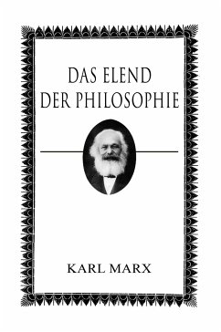 Das Elend der Philosophie - Marx, Karl