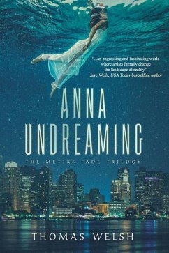 Anna Undreaming - Welsh, Thomas